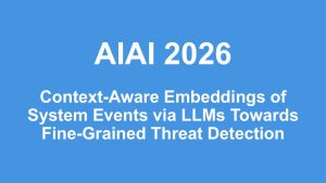 Context-Aware Embeddings of System Events via LLMs Towards Fine-Grained Threat Detection